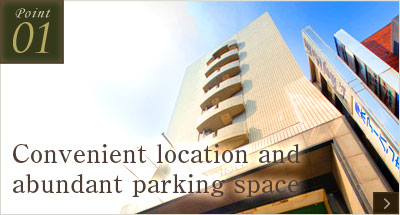 Convenient location and abundant parking space